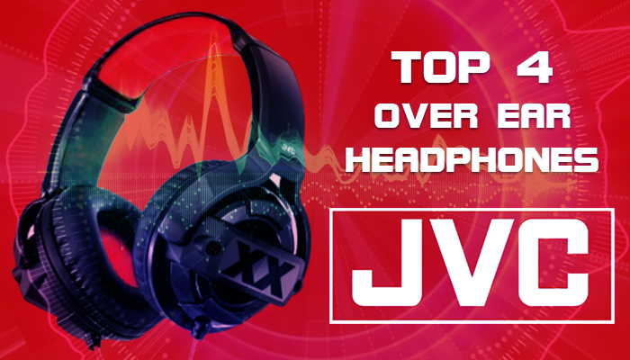 Best JVC Headphones Top 4