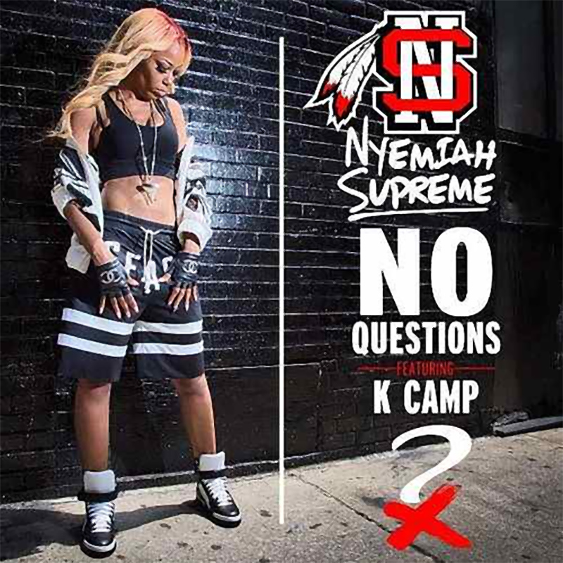 Nyemiah Supreme - No Questions Ft. K Camp (Official Music Video)