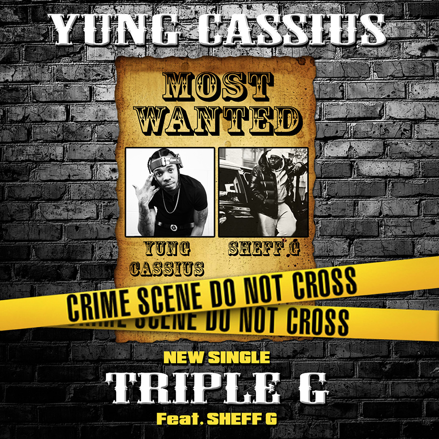 Yung Cassius & Sheff G - Triple G Video Single Cover
